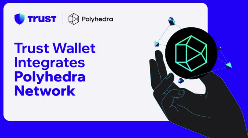 Кошелек Trust Wallet интегрировал Polyhedra Network